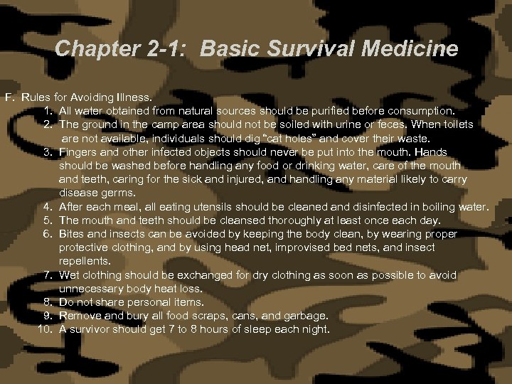 Chapter 2 -1: Basic Survival Medicine F. Rules for Avoiding Illness. 1. All water