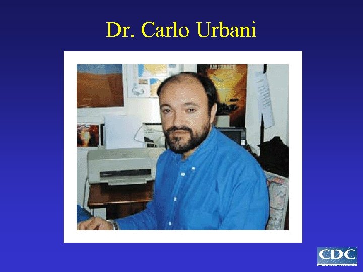 Dr. Carlo Urbani 