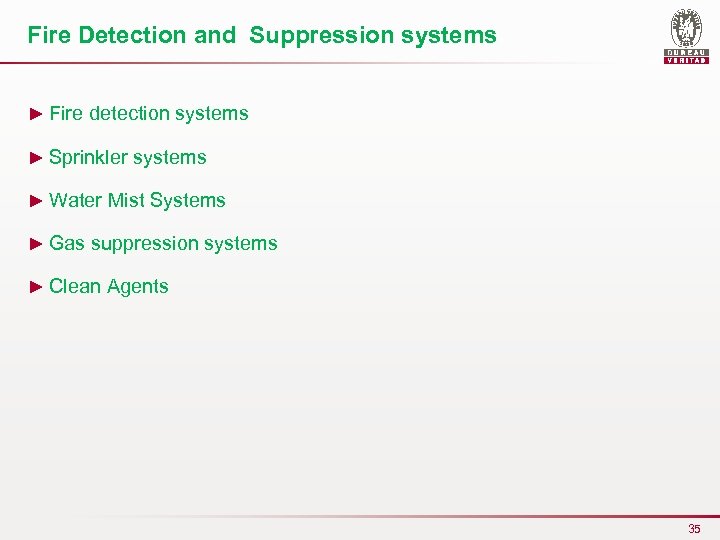 Fire Detection and Suppression systems ► Fire detection systems ► Sprinkler systems ► Water