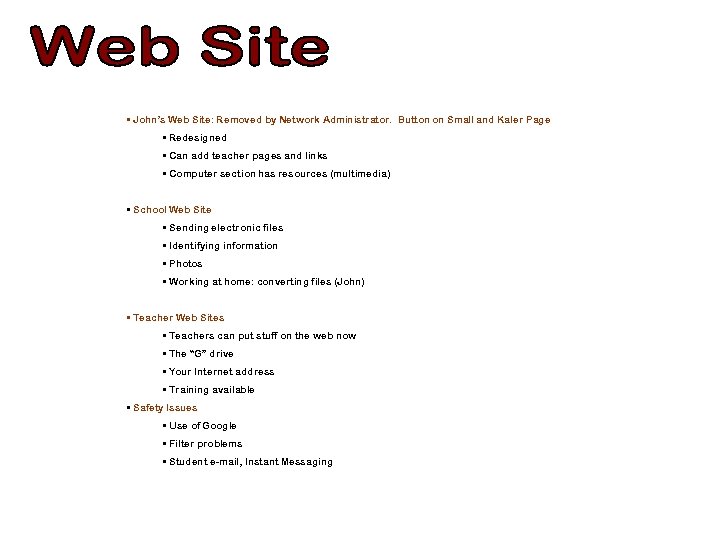  • John’s Web Site: Removed by Network Administrator. Button on Small and Kaler