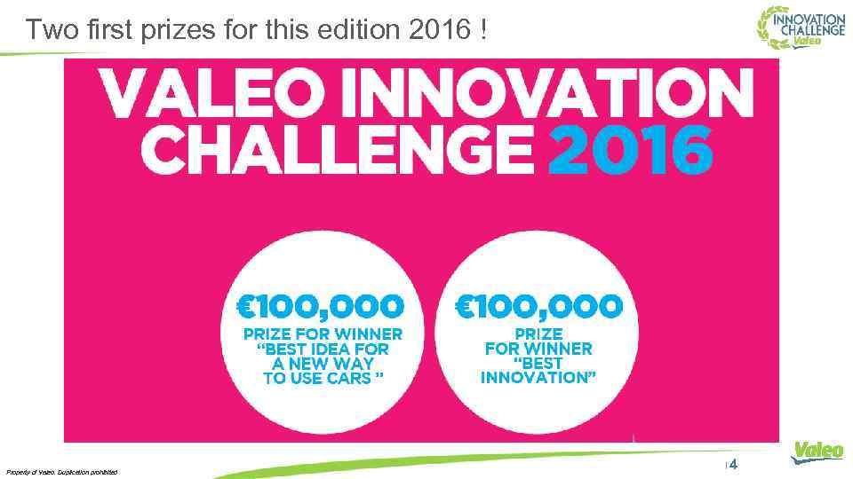 Two first prizes for this edition 2016 ! First prize € 100 000 for