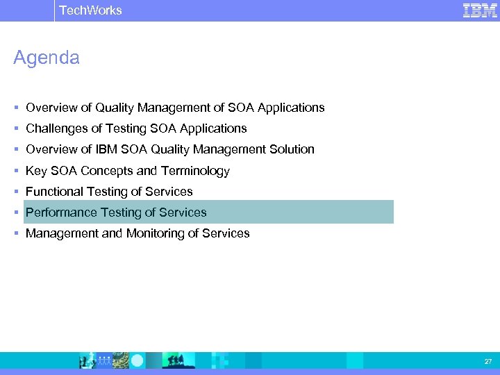 Tech. Works IBM Software Group | Rational software Agenda § Overview of Quality Management