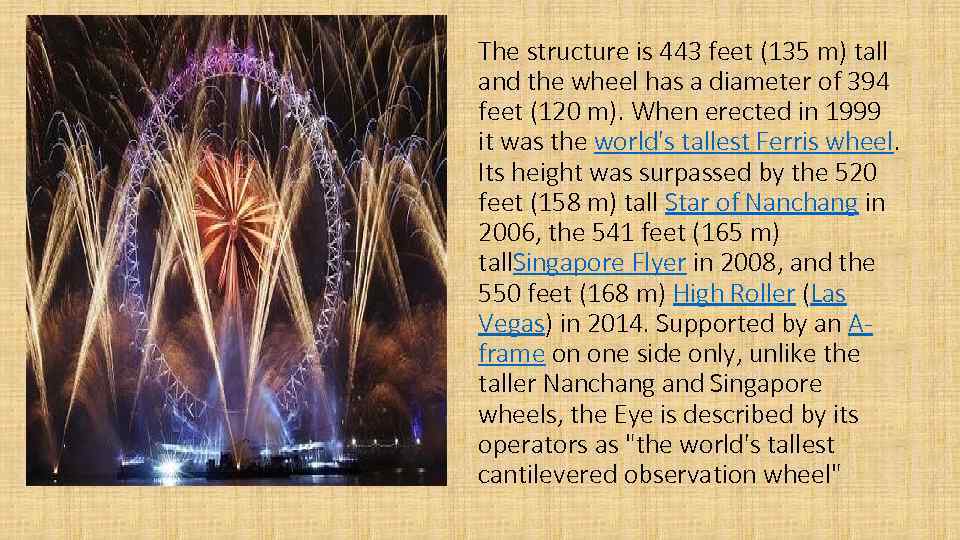  • • gg The structure is 443 feet (135 m) tall and the