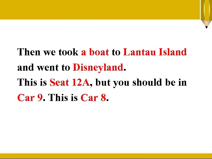 Then we took a boat to Lantau Island went to Disneyland. This is Seat