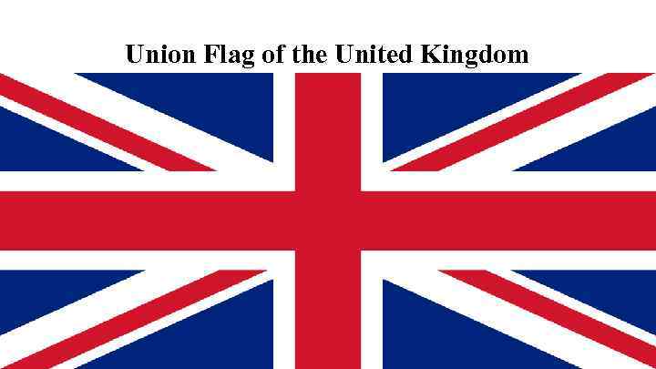 Union Flag of the United Kingdom 