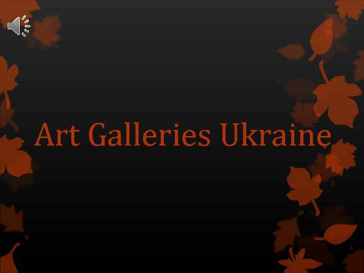 Art Galleries Ukraine 