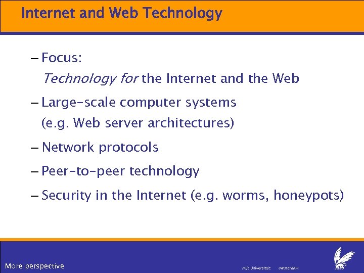 Internet and Web Technology – Focus: Technology for the Internet and the Web –