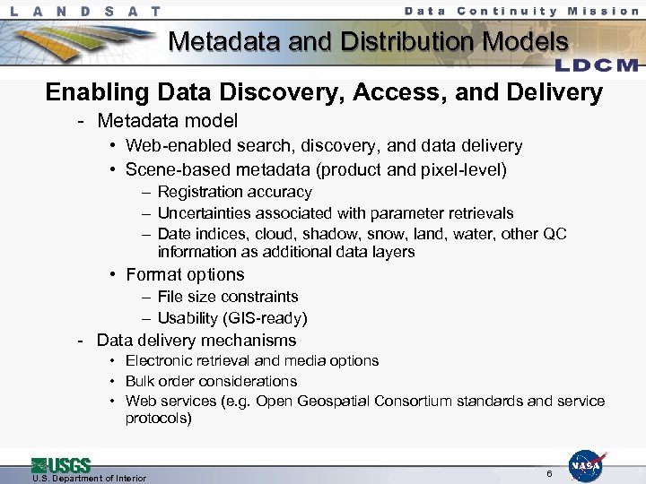 Metadata and Distribution Models Enabling Data Discovery, Access, and Delivery - Metadata model •