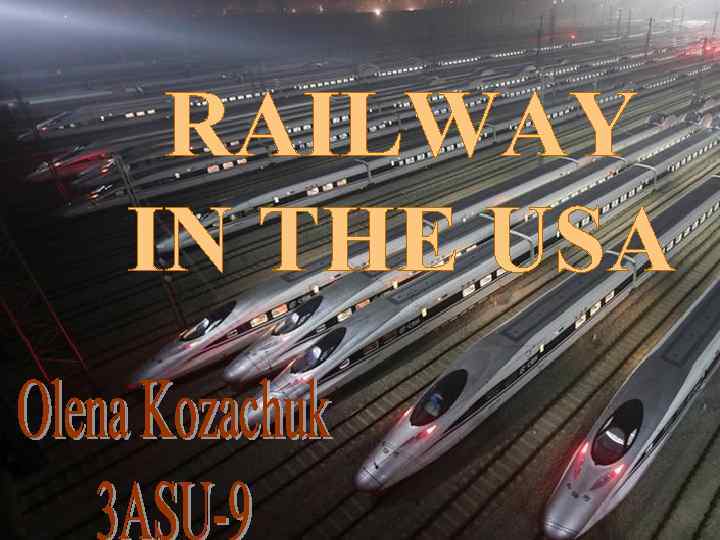 RAILWAY IN THE USA 