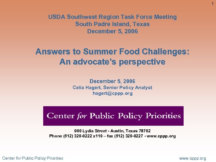 1 USDA Southwest Region Task Force Meeting South Padre Island, Texas December 5, 2006