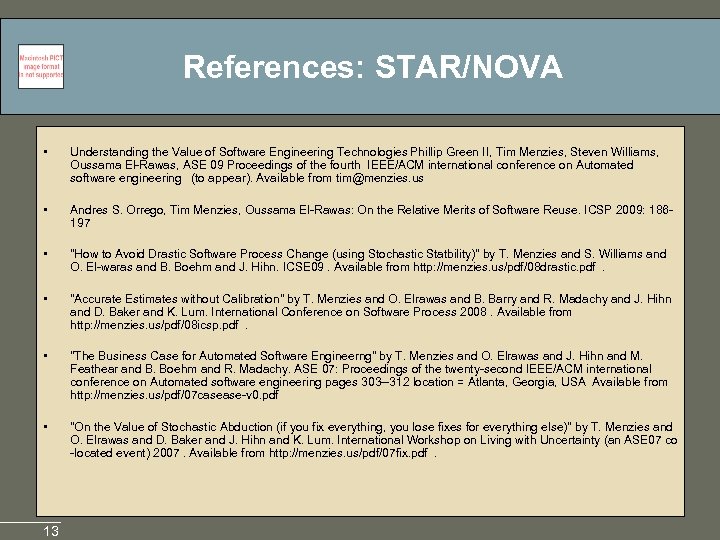 References: STAR/NOVA • Understanding the Value of Software Engineering Technologies Phillip Green II, Tim