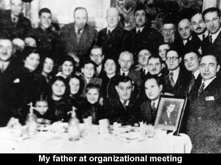 My father at organizational meeting 