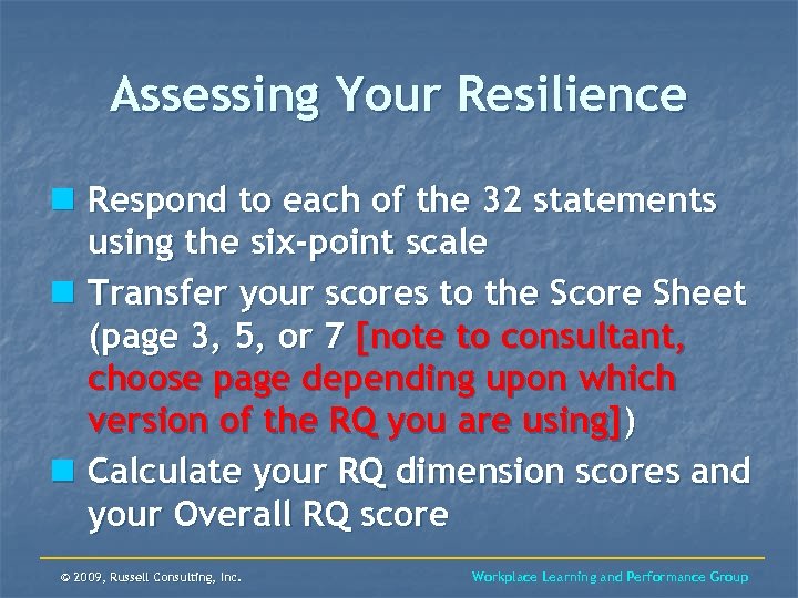 Assessing Your Resilience n Respond to each of the 32 statements using the six-point