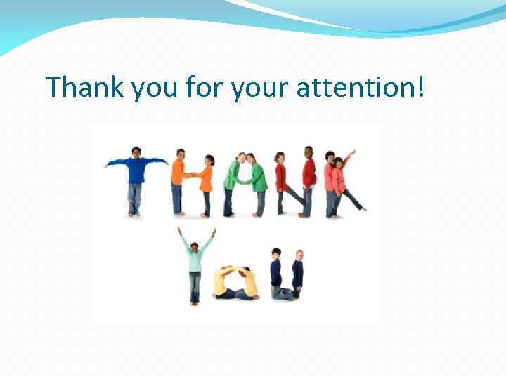 Thank you for your attention! 