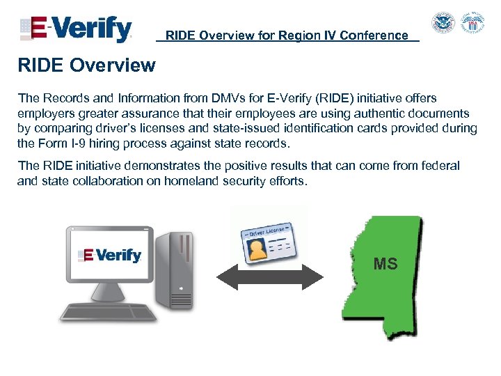 RIDE Overview for Region IV Conference RIDE Overview The Records and Information from DMVs