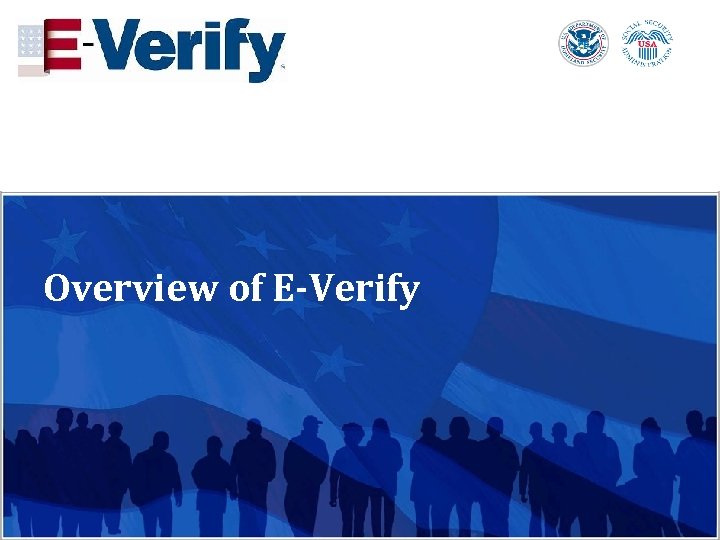 Overview of E-Verify 