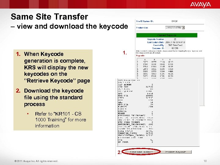 Same Site Transfer – view and download the keycode 1. When Keycode generation is