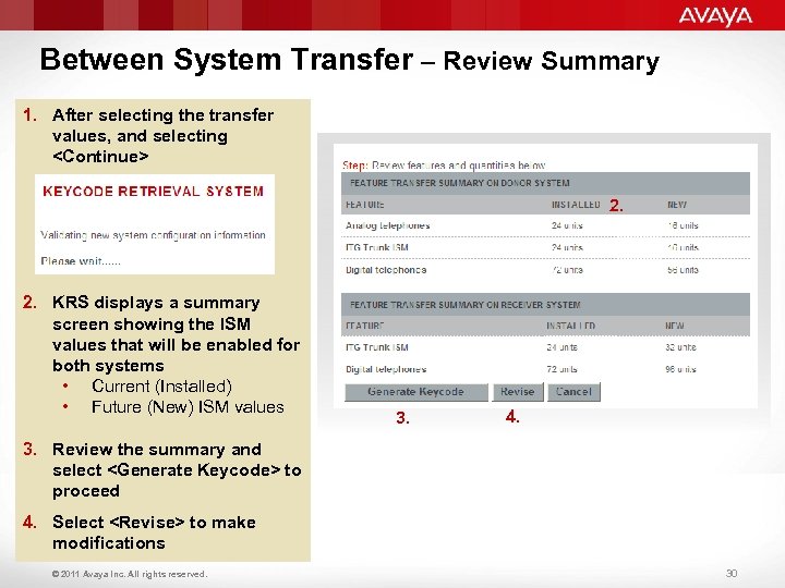 Between System Transfer – Review Summary 1. After selecting the transfer values, and selecting