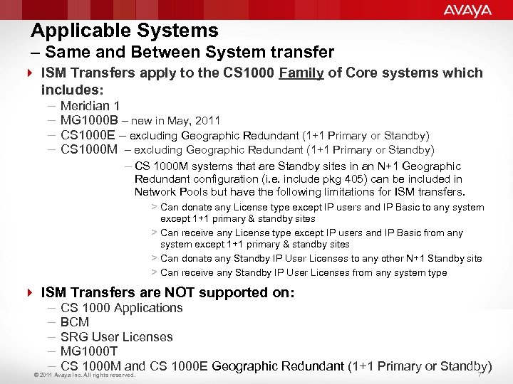 Applicable Systems – Same and Between System transfer 4 ISM Transfers apply to the