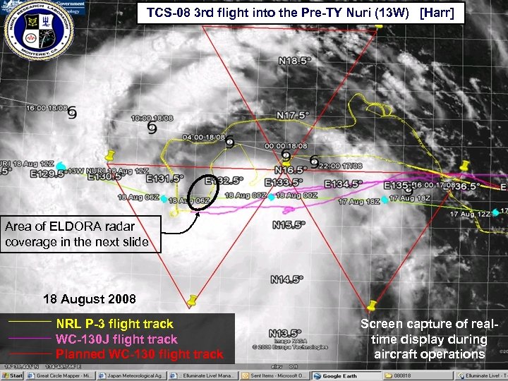 TCS-08 3 rd flight into the Pre-TY Nuri (13 W) [Harr] Area of ELDORA