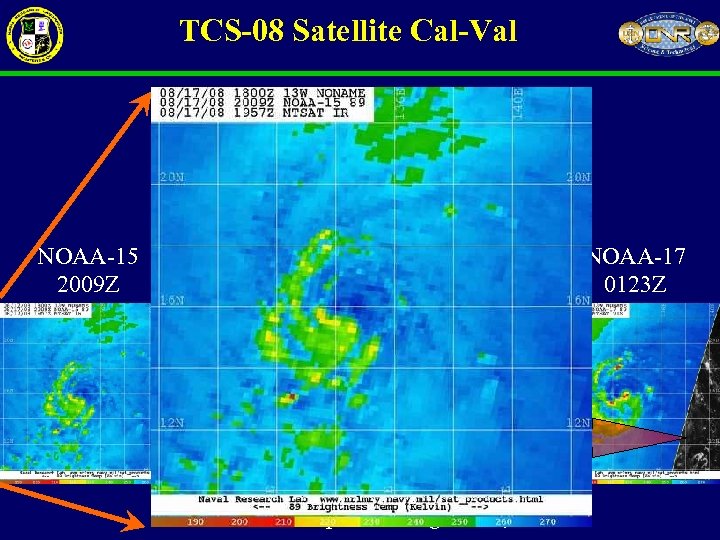 TCS-08 Satellite Cal-Val WC-130 J Vortex Penetration: 13 W Nuri Aug. 17, 2008 2330