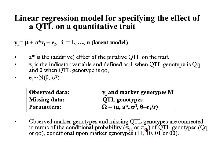Linear regression model for specifying the effect of a QTL on a quantitative trait