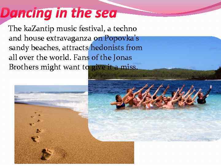 Dancing in the sea The ka. Zantip music festival, a techno and house extravaganza