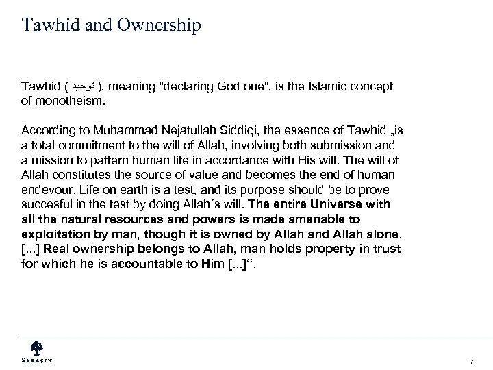 Tawhid and Ownership Tawhid ( , ) ﺗﻮﺣﻴﺪ meaning 