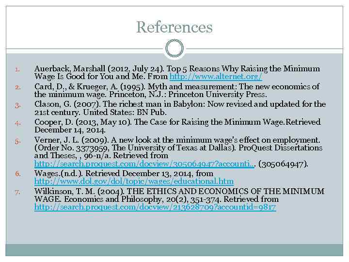 References 1. 2. 3. 4. 5. 6. 7. Auerback, Marshall (2012, July 24). Top