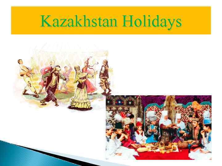 Kazakhstan Holidays 