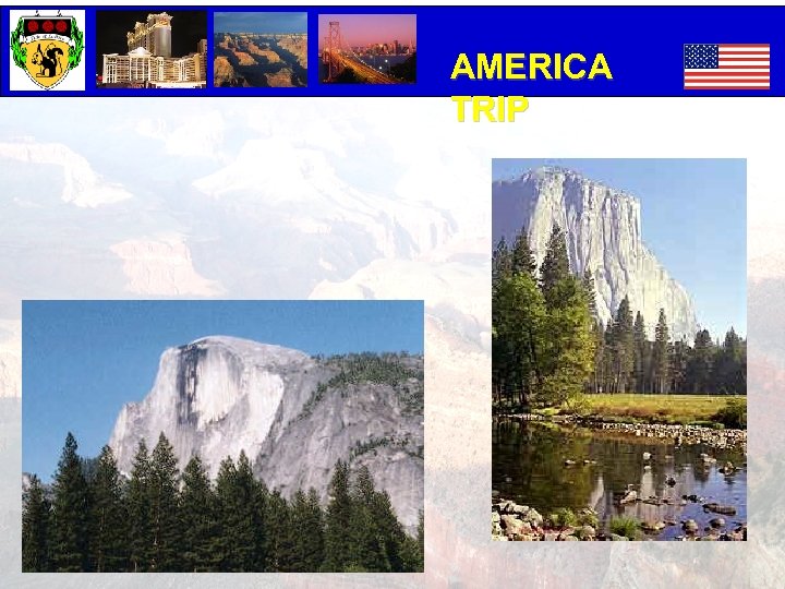 AMERICA TRIP 