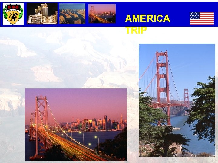 AMERICA TRIP 