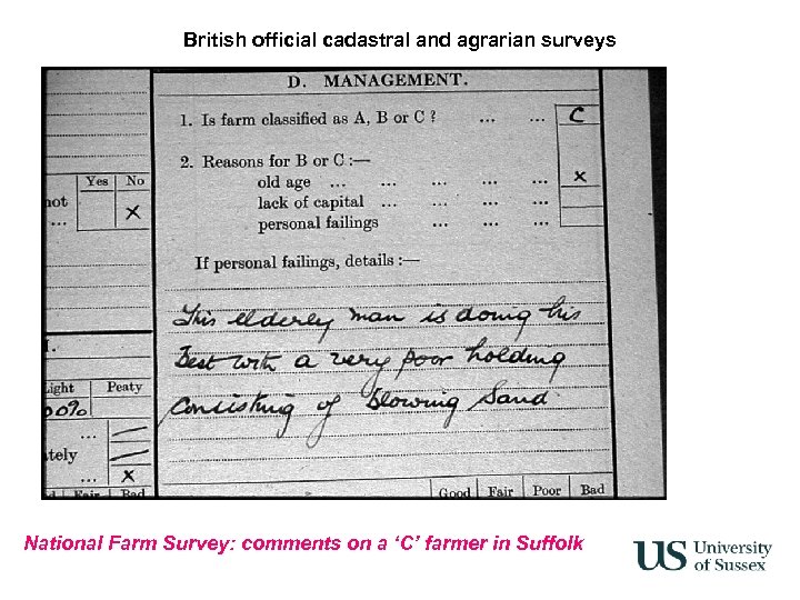 British official cadastral and agrarian surveys National Farm Survey: comments on a ‘C’ farmer