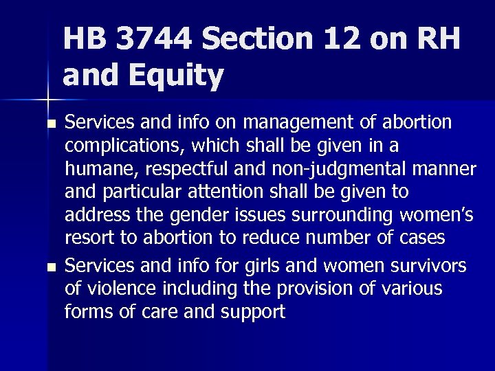 HB 3744 Section 12 on RH and Equity n n Services and info on