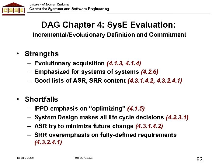 University of Southern California Center for Systems and Software Engineering DAG Chapter 4: Sys.