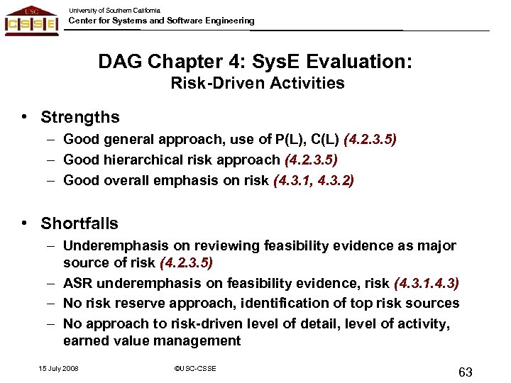 University of Southern California Center for Systems and Software Engineering DAG Chapter 4: Sys.