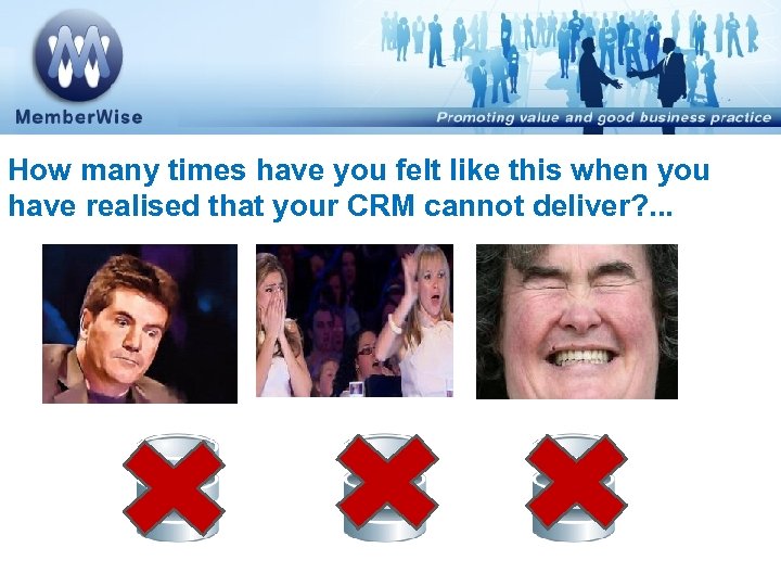 How many times have you felt like this when you have realised that your