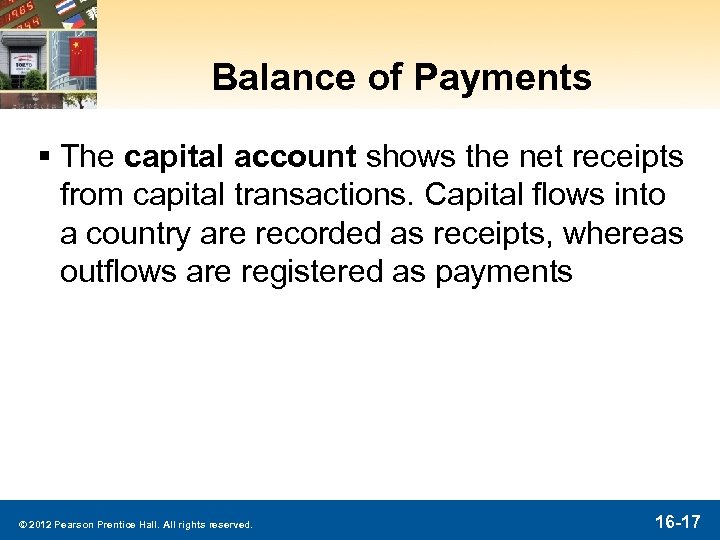 Balance of Payments § The capital account shows the net receipts from capital transactions.