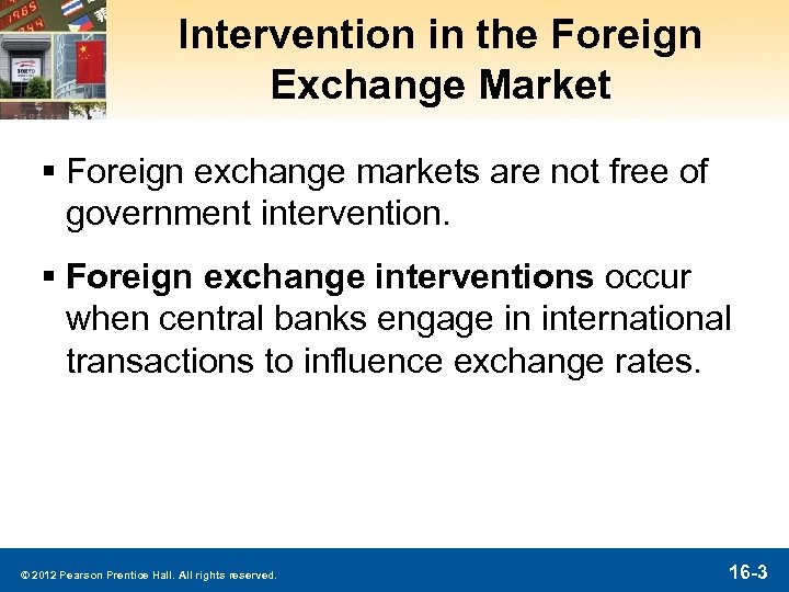 Intervention in the Foreign Exchange Market § Foreign exchange markets are not free of