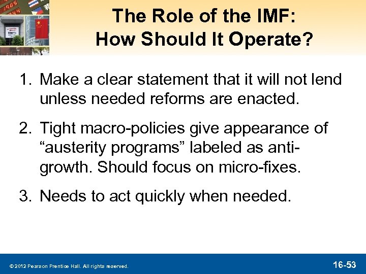 The Role of the IMF: How Should It Operate? 1. Make a clear statement