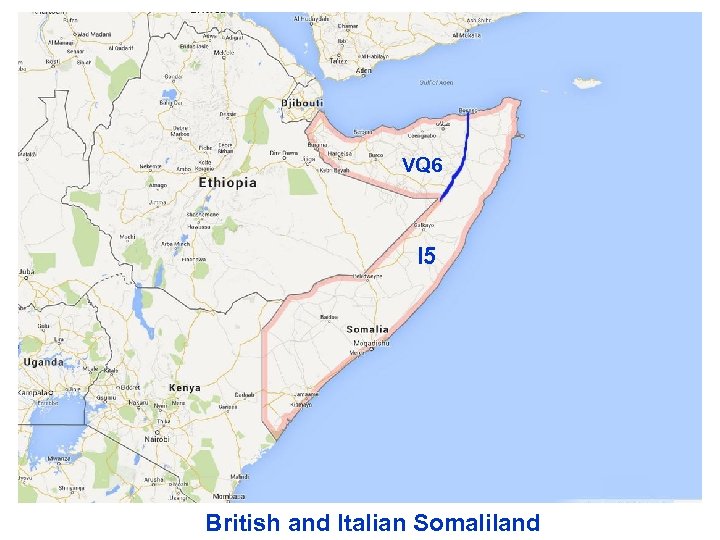 VQ 6 I 5 British and Italian Somaliland 