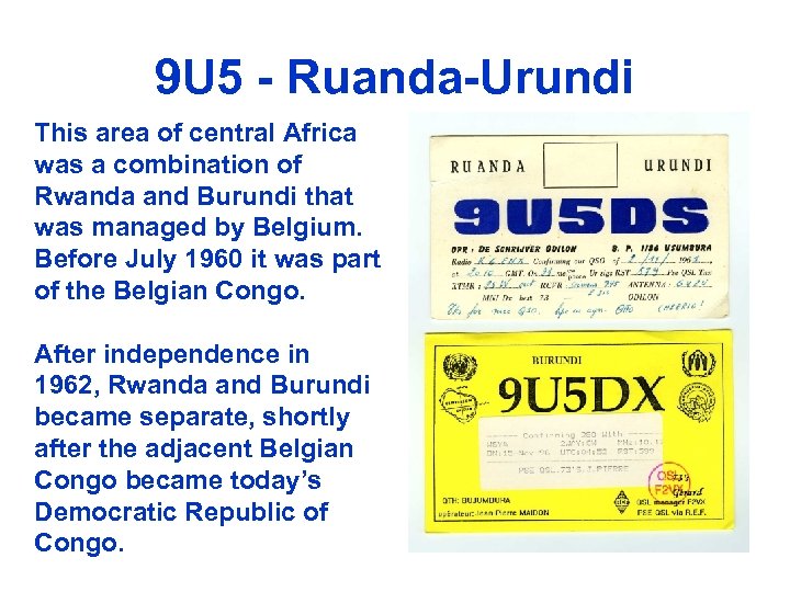 9 U 5 - Ruanda-Urundi This area of central Africa was a combination of