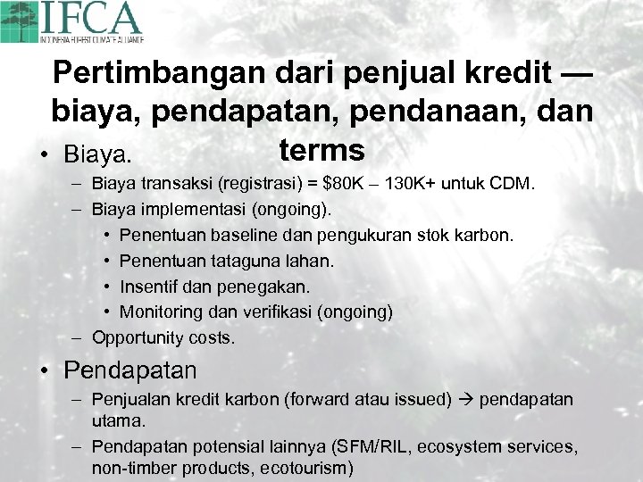 Pertimbangan dari penjual kredit — biaya, pendapatan, pendanaan, dan terms • Biaya. – Biaya