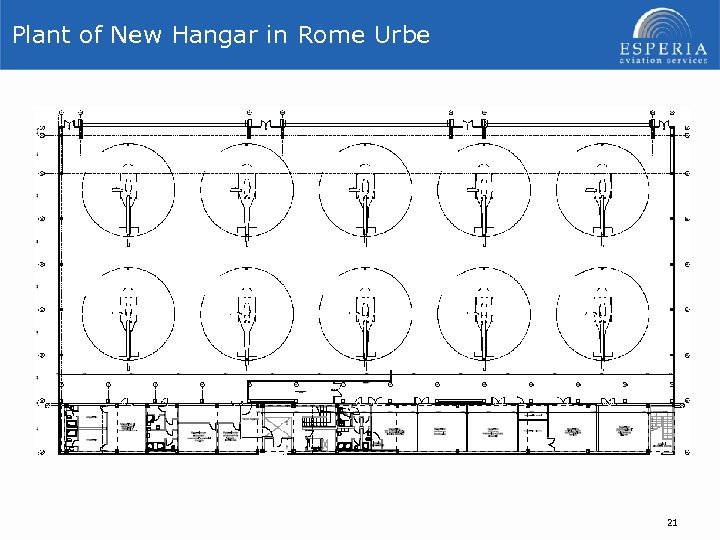 Plant of New Hangar in Rome Urbe 21 
