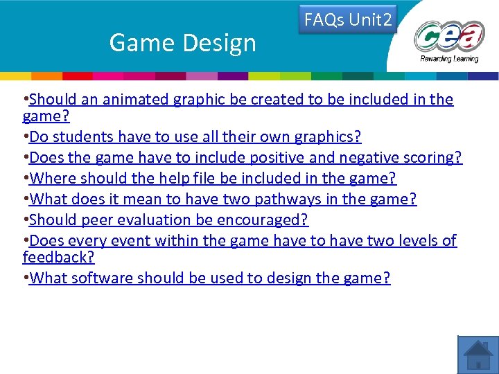 Game Design FAQs Unit 2 • Should an animated graphic be created to be