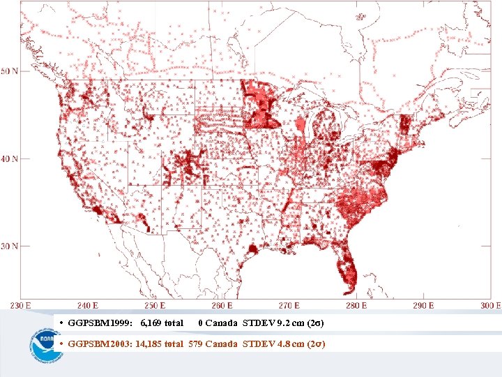 • GGPSBM 1999: 6, 169 total 0 Canada STDEV 9. 2 cm (2σ)