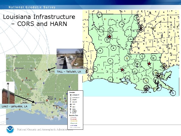 Louisiana Infrastructure – CORS and HARN TALL – Tallulah, LA LAKJ - Lafeyette, LA