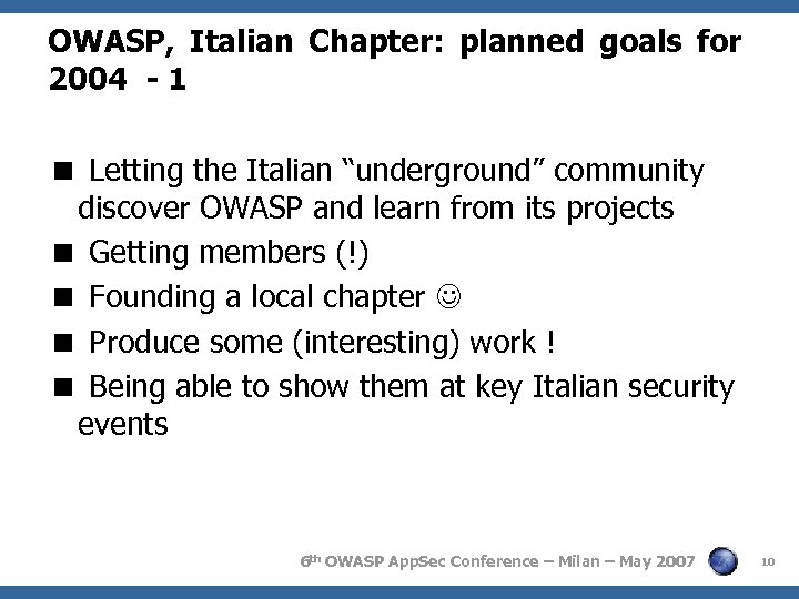 OWASP, Italian Chapter: planned goals for 2004 - 1 < Letting the Italian “underground”