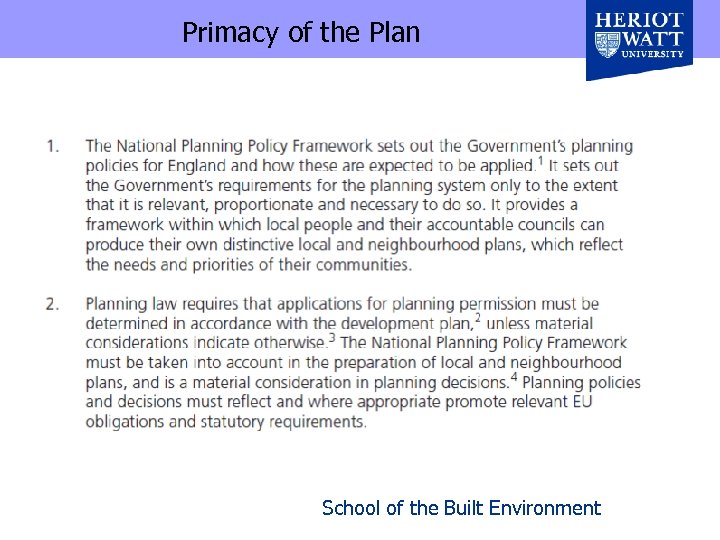 Primacy of the Plan School of the Built Environment 