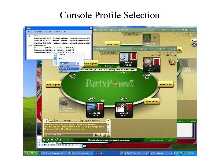 Console Profile Selection 